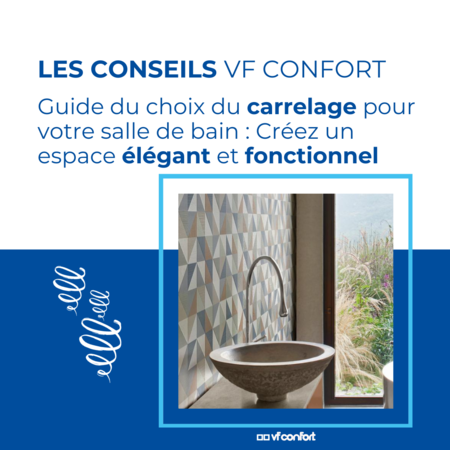 Guide du choix du carrelage pour votre salle de bain : Créez un espace élégant et fonctionnel